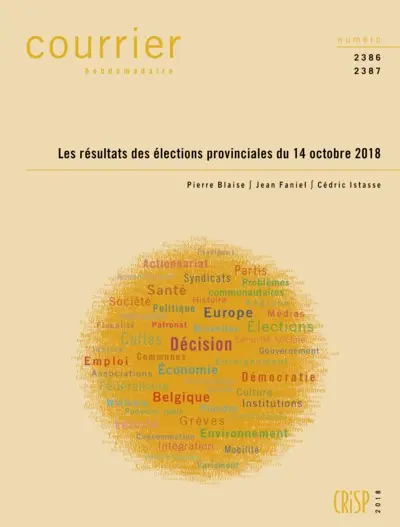 Courrier hebdomadaire, n° 2386-2387. Les résultats des élections provinciales du 14 octobre 2018