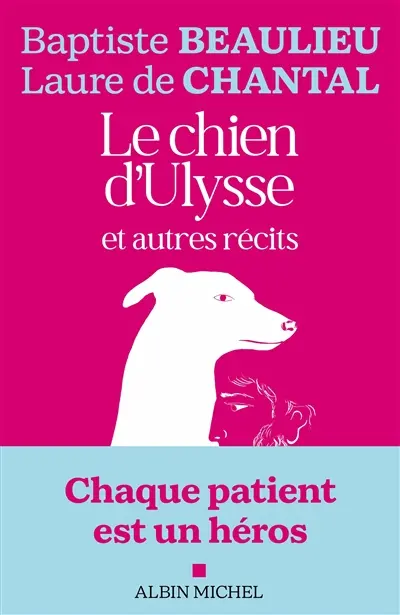 Le chien d'Ulysse : et autres récits