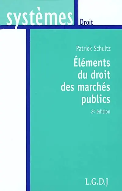Eléments du droit des marchés publics