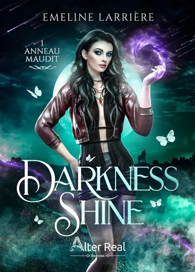 Darkness shine. Vol. 1. Anneau maudit