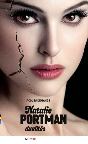 Natalie Portman : dualités