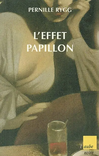 L'effet papillon