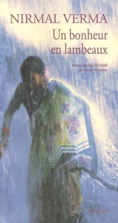 Un bonheur en lambeaux