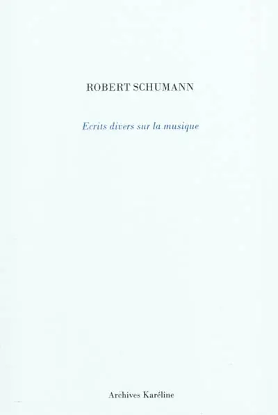 Ecrits divers sur la musique