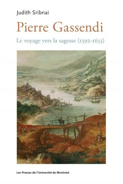 La conversion du savant : le voyage vers la sagesse (1592-1655)