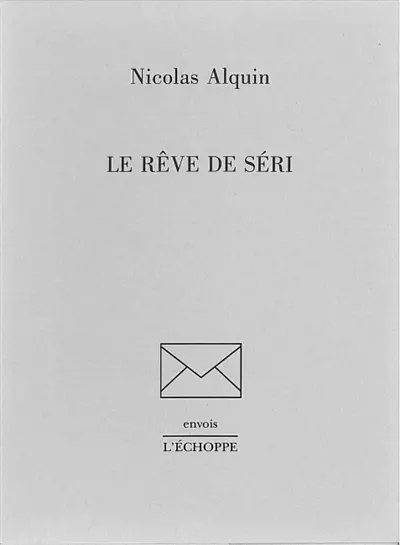 Le Rêve de Séri