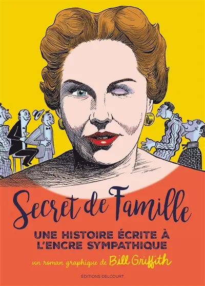 Secret de famille : une histoire écrite à l'encre sympathique