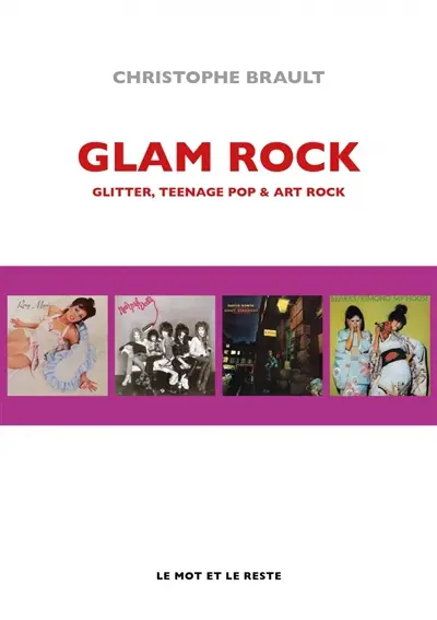 Glam rock : glitter, teenage pop & art rock