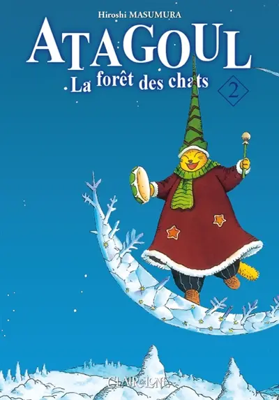 Atagoul : la forêt des chats. Vol. 2
