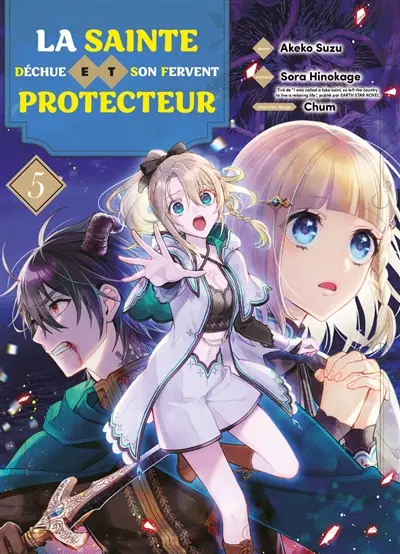 La sainte déchue et son fervent protecteur. Vol. 5