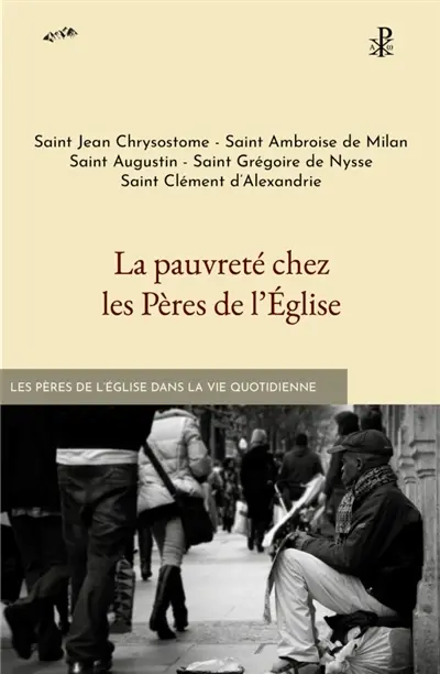 La pauvreté chez les Pères de l'Eglise