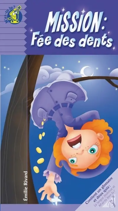 Mission : fée des dents