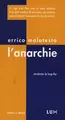 L'anarchie ; suivi du programme anarchiste