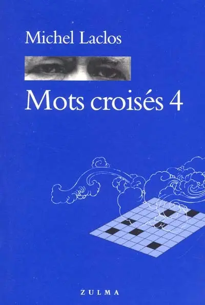 Mots croisés. Vol. 4