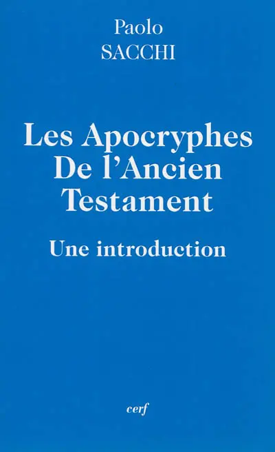 Les apocryphes de l'Ancien Testament : une introduction