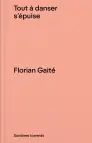 Tout à danser s'épuise : essais critiques