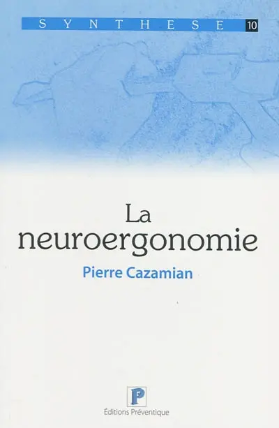 La neuroergonomie
