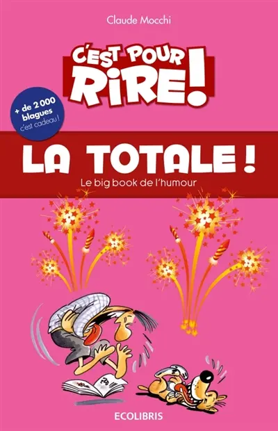 C'est pour rire !. La totale !