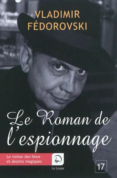 Le roman de l'espionnage
