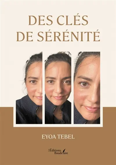 Des clés de sérénité