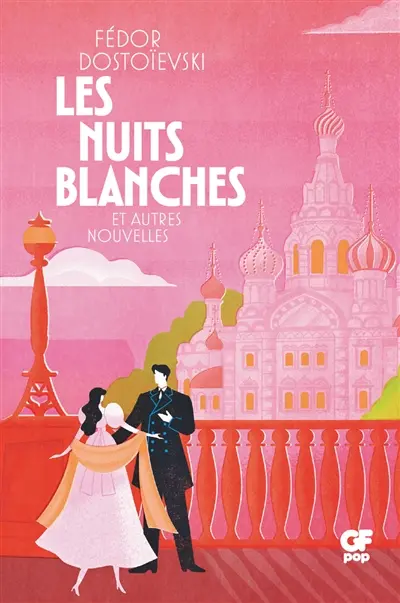 Les nuits blanches : et autres nouvelles