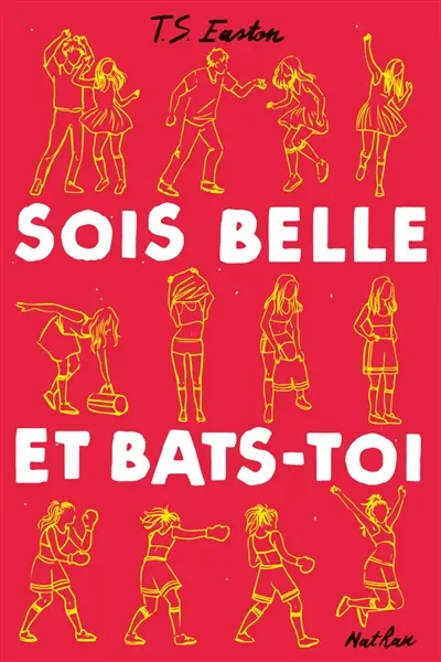 Sois belle et bats-toi