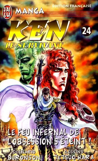 Ken le survivant. Vol. 24. Le feu infernal de l'obsession s'éteint !