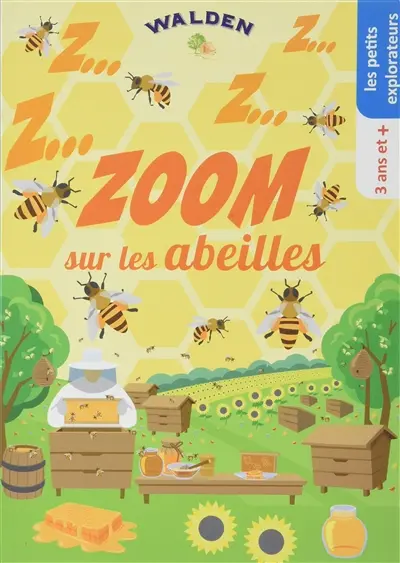 Zoom sur les abeilles