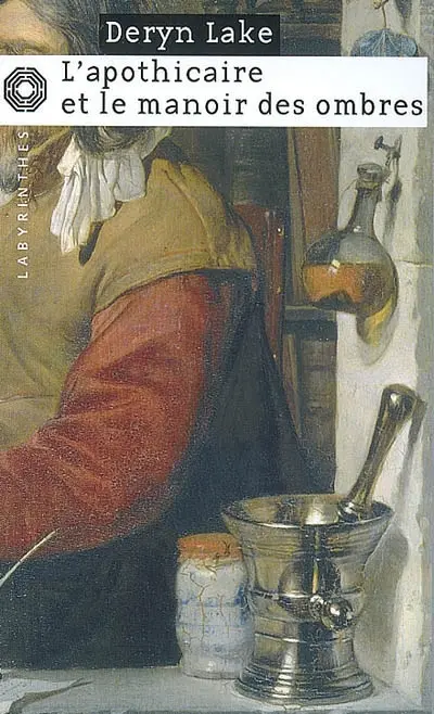 L'apothicaire et le manoir des ombres
