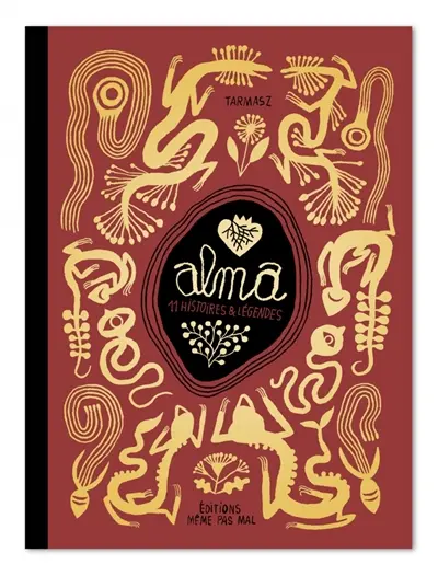 Alma : 11 histoires & légendes