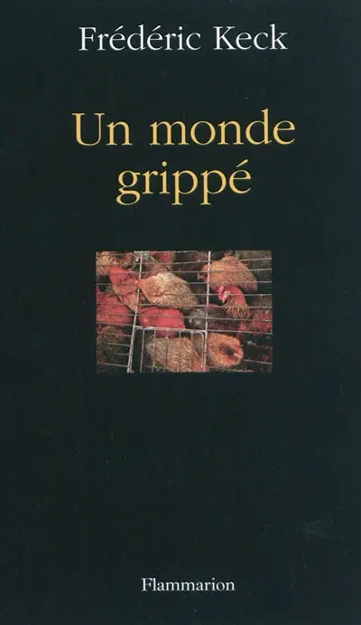 Un monde grippé