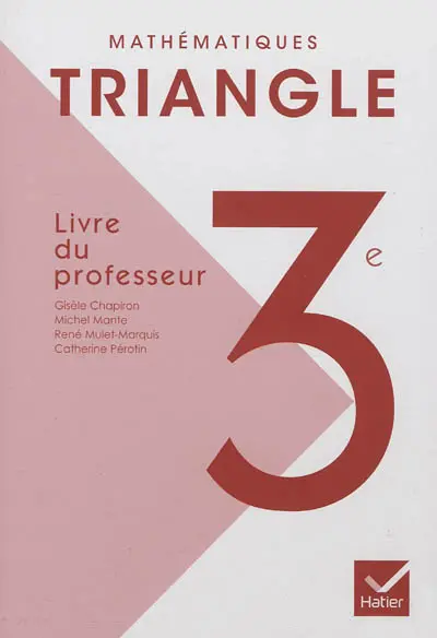 Mathématiques 3e : programme 2008 : livre du professeur