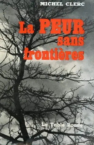 La peur sans frontières