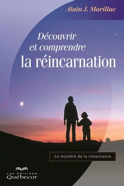 Découvrir et comprendre la réincarnation : le mystère de la renaissance