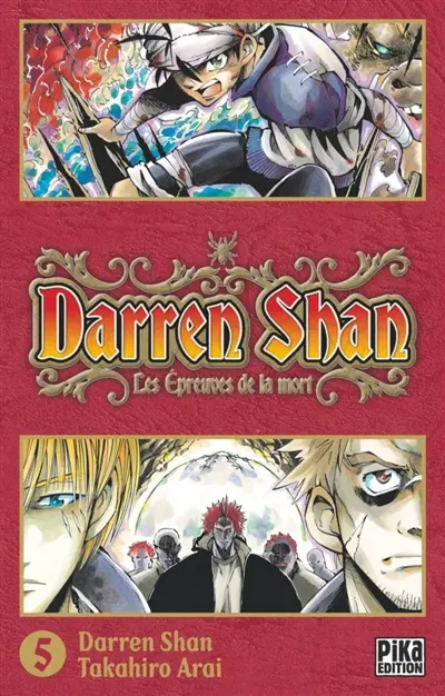 Darren Shan. Vol. 5. Les épreuves de la mort