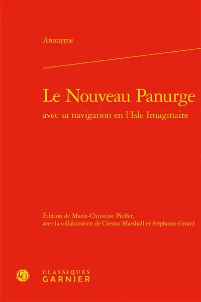 Le nouveau Panurge : avec sa navigation en l'Isle imaginaire
