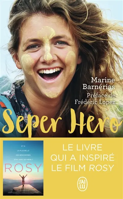 Seper hero : le voyage interdit qui a donné du sens à ma vie