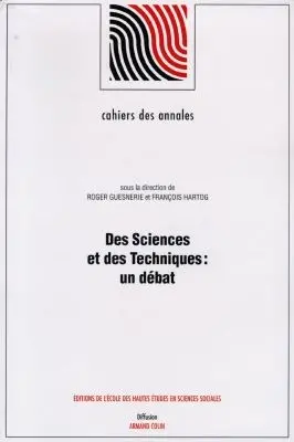 Des sciences et des techniques : un débat