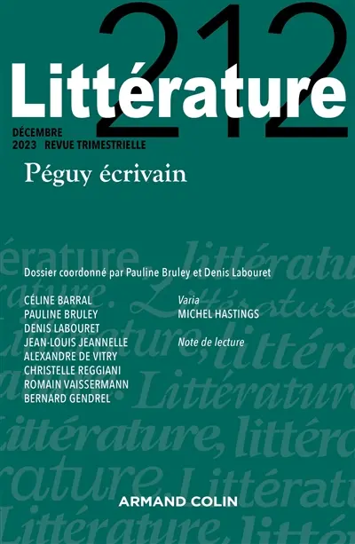 Littérature, n° 212. Péguy écrivain