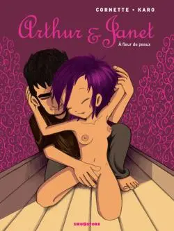Arthur et Janet : à fleur de peaux