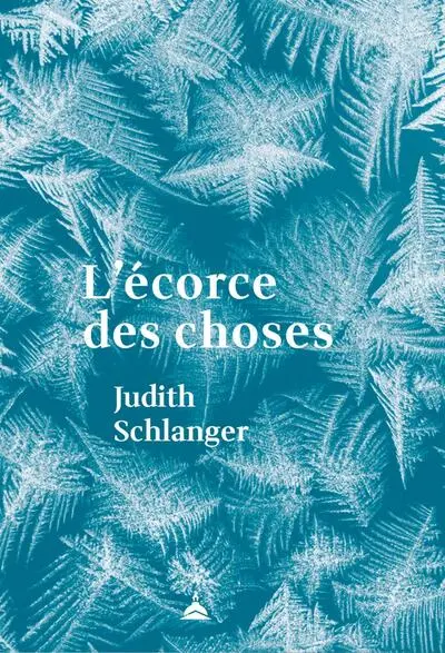 L'écorce des choses