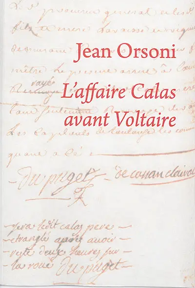 L'affaire Calas avant Voltaire