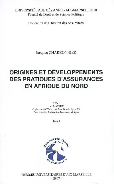 Origines et développements des pratiques d'assurances en Afrique du Nord