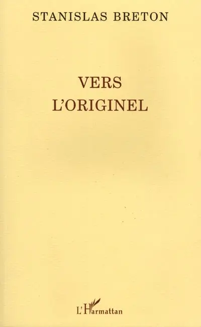 Vers l'originel