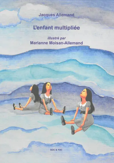 L'enfant multipliée