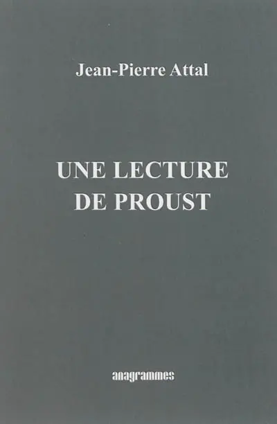 Une lecture de Proust