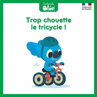 La bande à Blou !. Le tricycle