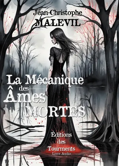 La Mécanique des Ames Mortes