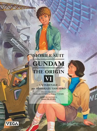 Mobile suit Gundam, the origin. Vol. 6. L'engrenage