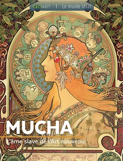 Mucha : l'âme slave de l'Art nouveau